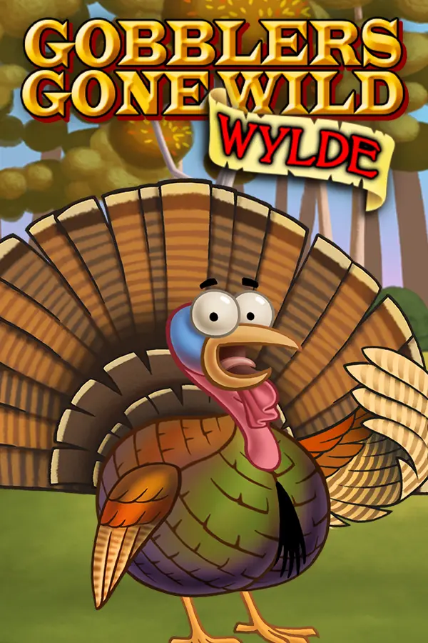 Gobblers Gone Wild